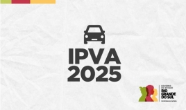 Não perca o prazo: amanhã (30/04) é o último dia para pagar o IPVA RS 2025